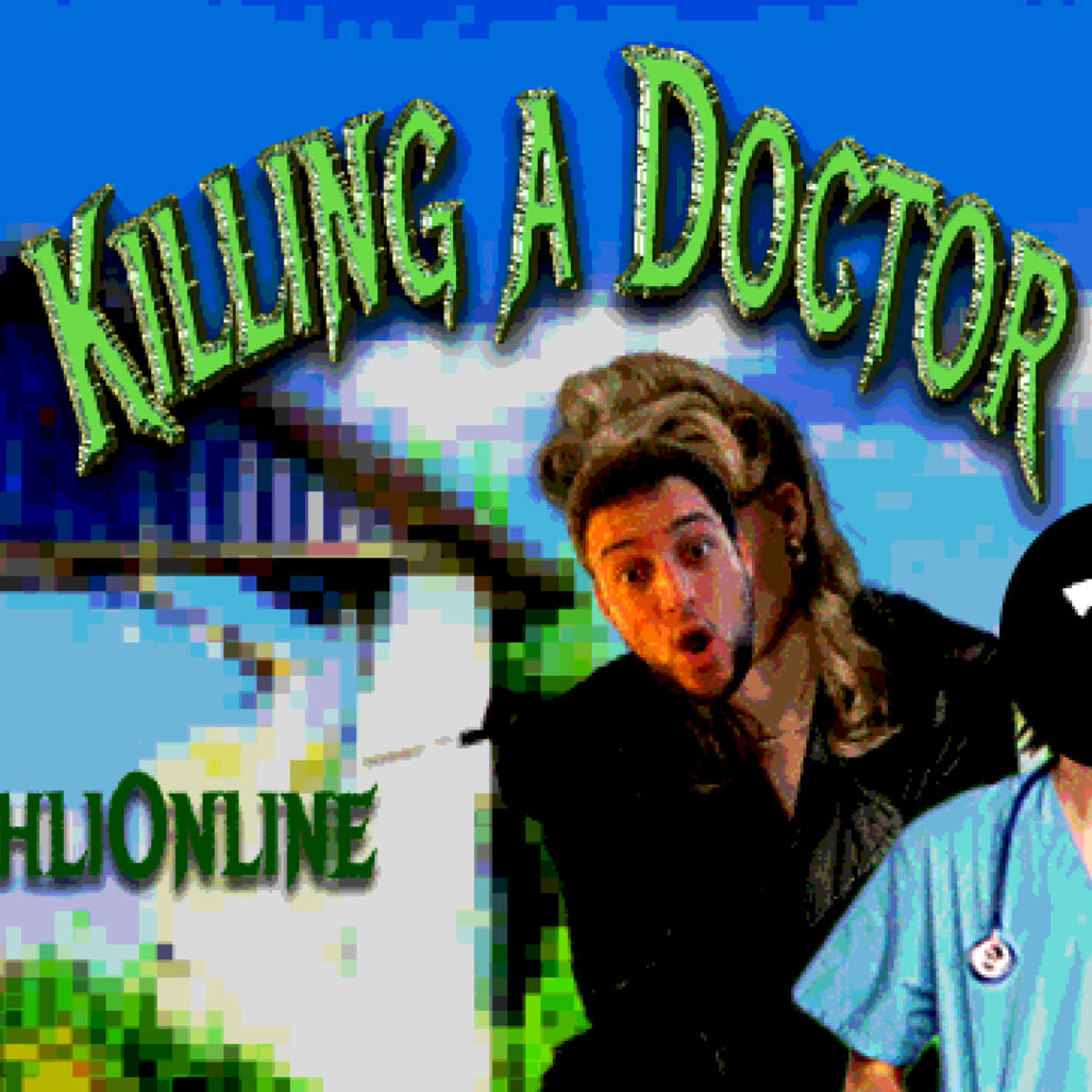 Killing a Doctor